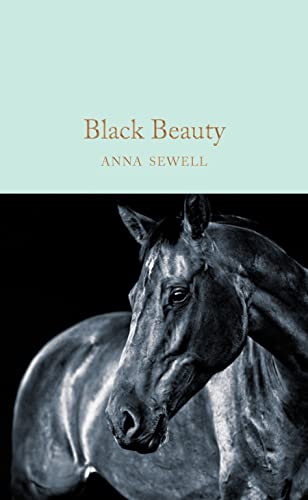9781509865987: Black Beauty: Anna Sewell (Macmillan Collector's Library, 167)