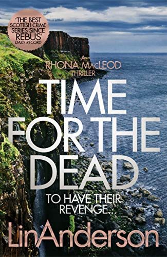 Beispielbild fr Time for the Dead: a Rhonda MacLeod Novel 14 zum Verkauf von Better World Books