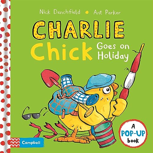 Beispielbild fr Charlie Chick Goes On Holiday zum Verkauf von AwesomeBooks