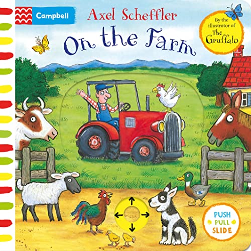 Beispielbild fr On the Farm: A Push, Pull, Slide Book (Campbell Axel Scheffler, 8) zum Verkauf von WorldofBooks