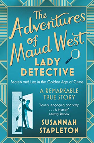 Stock image for The Adventures of Maud West, Lady Detective for sale by Blackwell's