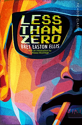 Stock image for Less Than Zero (Picador Classic, 70) for sale by WorldofBooks