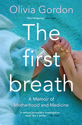 Stock image for The First Breath for sale by Blackwell's