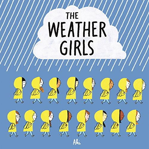 Beispielbild fr The Weather Girls zum Verkauf von WorldofBooks