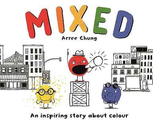 Imagen de archivo de Mixed: an Inspiring Story about Colour a la venta por WorldofBooks