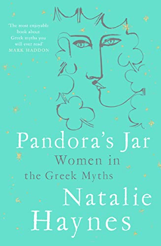 Stock image for Pandora's Jar: Women in the Greek Myths for sale by ThriftBooks-Phoenix