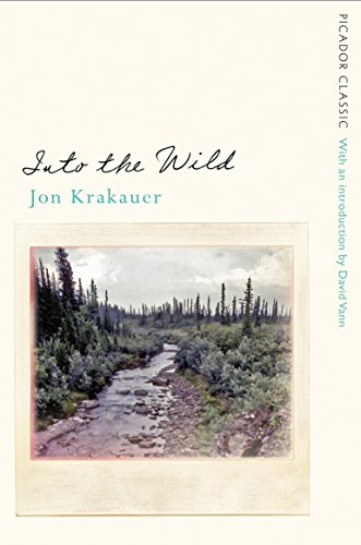 Imagen de archivo de Into the Wild: Jon Krakauer (Picador Classic, 78) a la venta por WorldofBooks