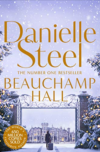 9781509877690: Beauchamp Hall: An uplifting tale of adventure and following dreams from the billion copy bestseller