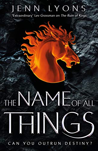 Imagen de archivo de The Name of All Things (A Chorus of Dragons) a la venta por Big River Books