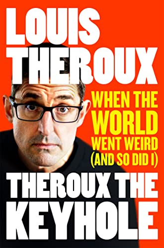 Stock image for Theroux The Keyhole for sale by SecondSale