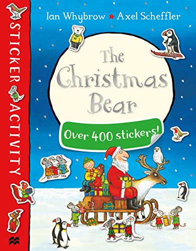 Stock image for The Christmas Bear Sticker Book (Tom and Bear, 4) for sale by WorldofBooks