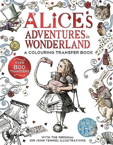 Stock image for Alice in Wonderland: A Colouring Transfer Book for sale by AwesomeBooks