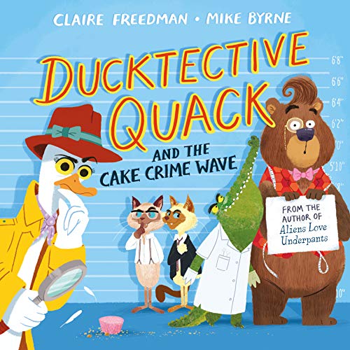 Beispielbild fr Ducktective Quack and the Cake Crime Wave zum Verkauf von AwesomeBooks