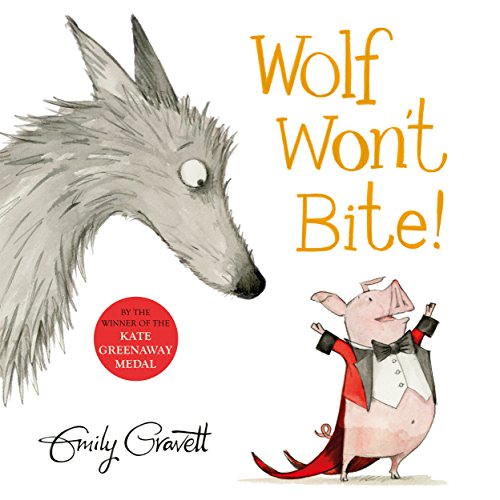 Stock image for Wolf Won't Bite! for sale by Blackwell's