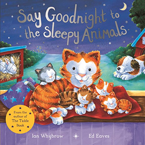 Stock image for Say Goodnight to the Sleepy Animals (Say Hello, 4) for sale by Goldstone Books