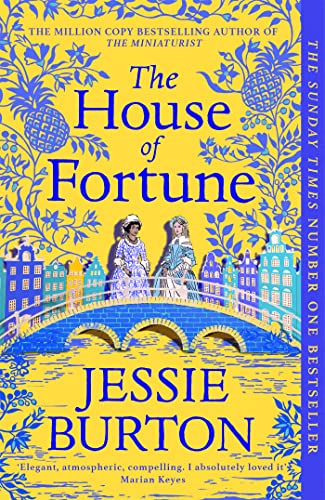 Stock image for The House of Fortune: A Richard & Judy Book Club Pick from the Author of The Miniaturist for sale by WorldofBooks