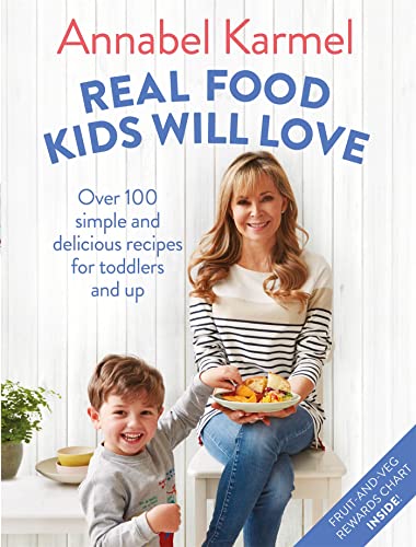 Stock image for Real Food Kids Will Love for sale by Blackwell's