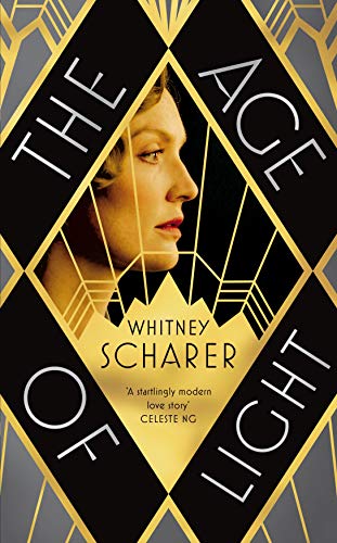 Beispielbild fr The Age of Light: Whitney Scharer zum Verkauf von WorldofBooks