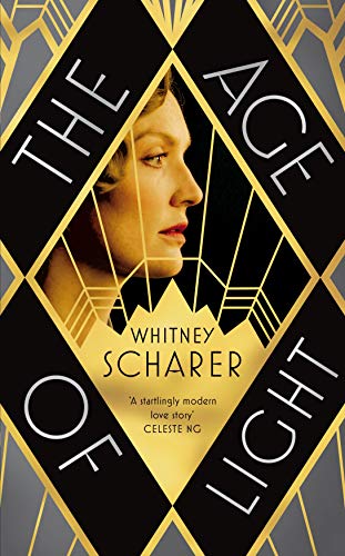 Stock image for The Age of Light: Whitney Scharer for sale by WorldofBooks