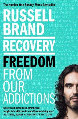 9781509889204: Recovery: Freedom From Our Addictions