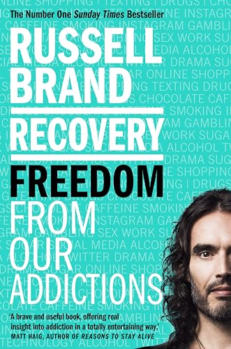 9781509889204: Recovery: Freedom From Our Addictions