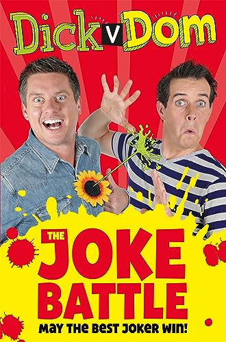 Stock image for Dick v Dom - The Joke Battle (Dick and Dom, 5) for sale by WorldofBooks