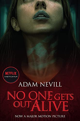 Beispielbild fr No One Gets Out Alive: Now a major NETFLIX film zum Verkauf von WorldofBooks