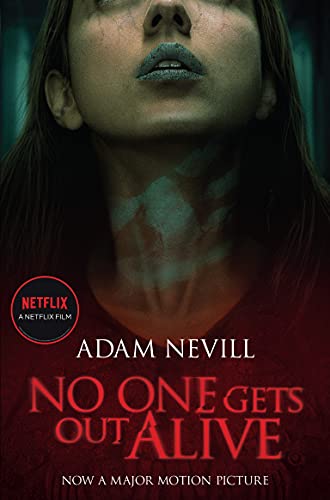 Stock image for No One Gets Out Alive: Now a major NETFLIX film for sale by Majestic Books