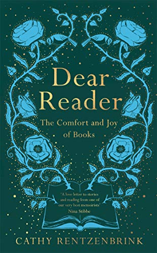 Imagen de archivo de Dear Reader: The Comfort and Joy of Books a la venta por WorldofBooks