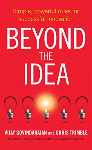 Stock image for Beyond the Idea: Simple, powerful rules for successful innovation for sale by ThriftBooks-Dallas