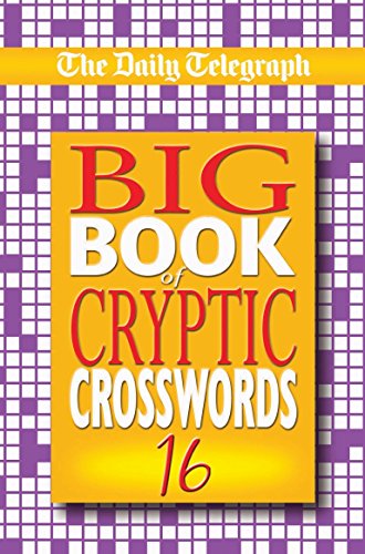 Imagen de archivo de Daily Telegraph Big Book of Cryptic Crosswords 16 a la venta por AwesomeBooks