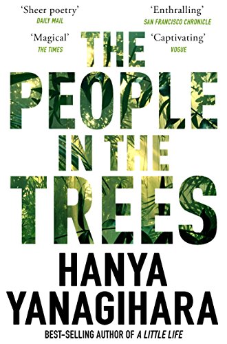 Imagen de archivo de People in the Trees, The: The Stunning First Novel from the Author of a a la venta por GF Books, Inc.