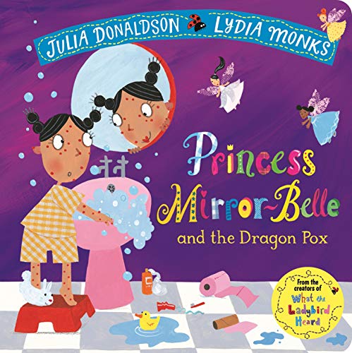 Stock image for Princess Mirror-Belle and the Dragon Pox for sale by Blackwell's