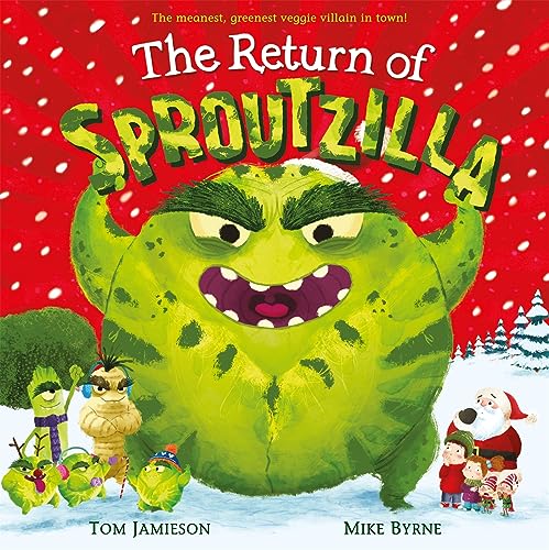 Stock image for The Return of Sproutzilla! for sale by AwesomeBooks