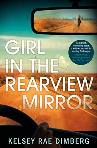 Stock image for Girl in the Rearview Mirror for sale by WorldofBooks