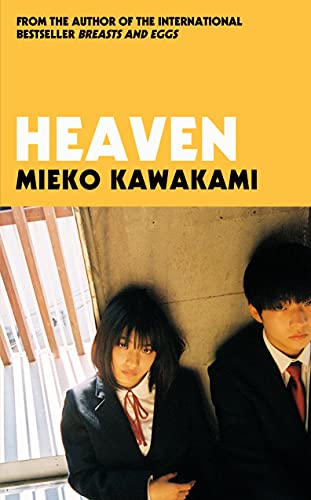 Stock image for Heaven: Mieko Kawakami for sale by WorldofBooks