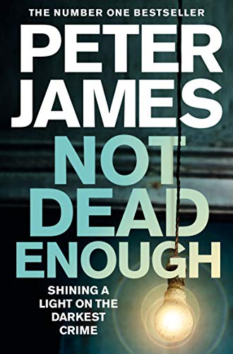 Stock image for Not Dead Enough for sale by Blackwell's