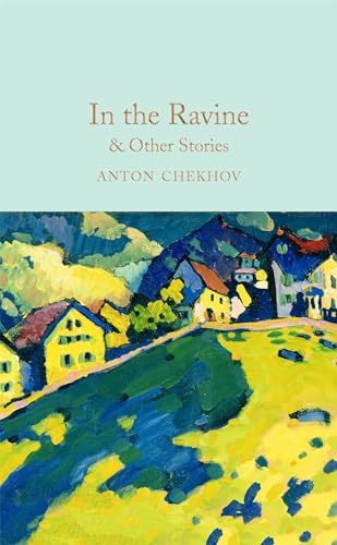 9781509899807: In the Ravine & Other Stories: Anton Chekhov