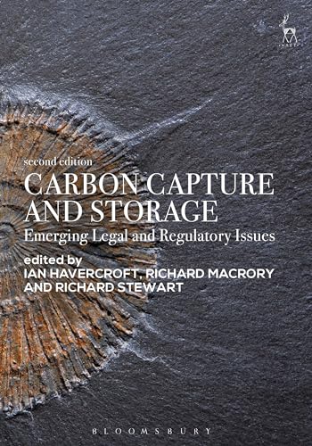 9781509909582: Carbon Capture and Storage: Emerging Legal and Regulatory Issues
