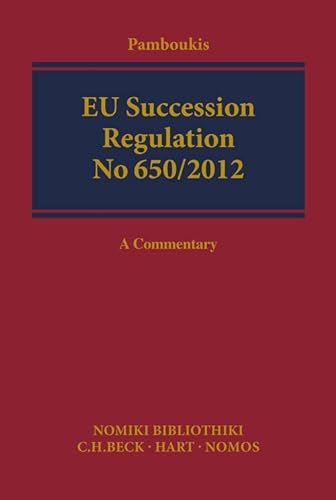 Imagen de archivo de Eu Succession Regulation No 650/2012: A Commentary a la venta por Revaluation Books