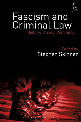 Stock image for Fascism and Criminal Law: History, Theory, Continuity for sale by Chiron Media