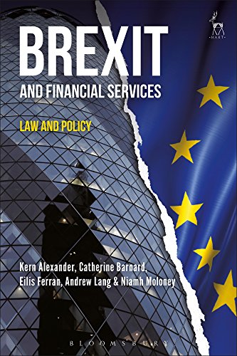 9781509915804: Brexit and Financial Services: Law and Policy