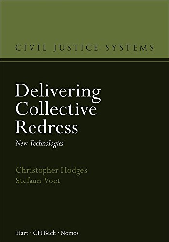 9781509918546: Delivering Collective Redress: New Technologies