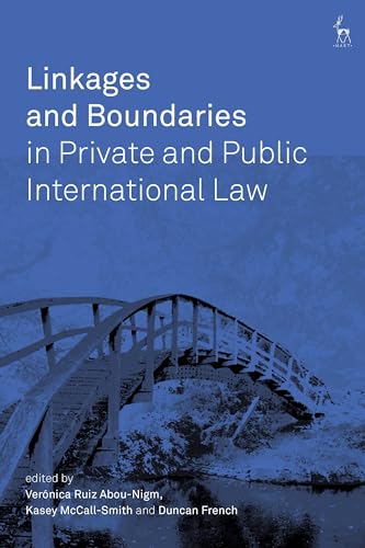 Stock image for Linkages and Boundaries in Private and Public International Law for sale by THE SAINT BOOKSTORE