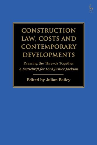 Imagen de archivo de Construction Law, Costs and Contemporary Developments: Drawing the Threads Together a la venta por PBShop.store US