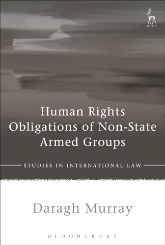 Stock image for Human Rights Obligations of Non-State Armed Groups for sale by PBShop.store US