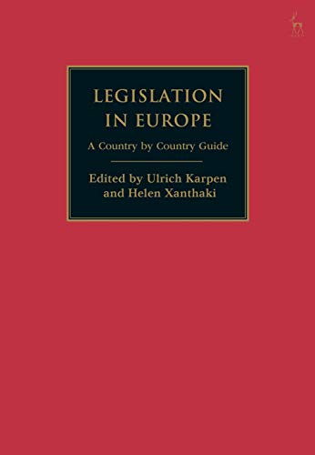 9781509924714: Legislation in Europe: A Country by Country Guide