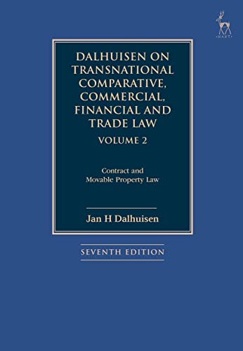 9781509925827: Dalhuisen on Transnational Comparative, Commercial, Financial and Trade Law: Contract and Movable Property Law (2)