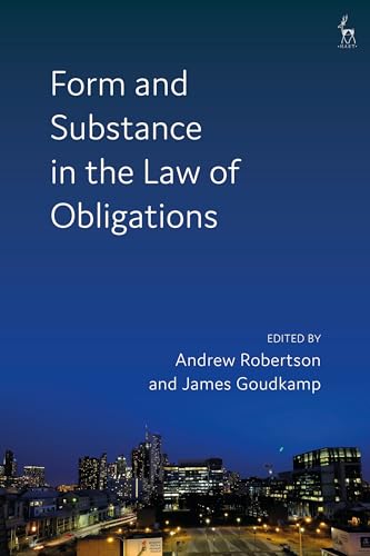 9781509929450: Form and Substance in the Law of Obligations