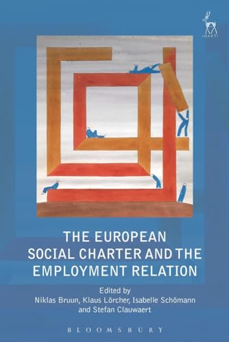 Stock image for The European Social Charter and the Employment Relation for sale by THE SAINT BOOKSTORE